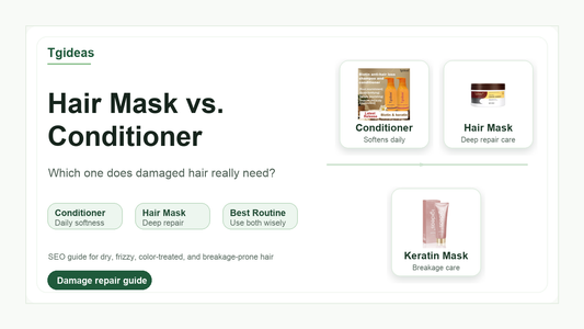 Tgideas hair mask vs conditioner guide for dry frizzy and damaged hair